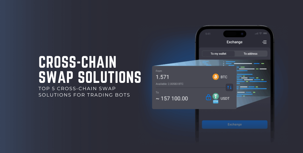 top-5-cross-chain-swap-solutions-for-trading-bots